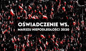 Oświadczenie w sprawie Marszu Niepodległości 2020