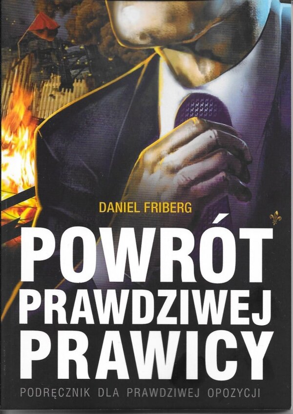 Mateusz Karwiński - &quot;Szwedzki młot na miękki konserwatyzm. Recenzja &quot;Powrotu prawdziwej prawicy&quot;