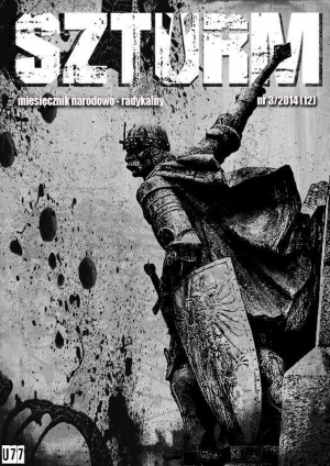 Szturm miesięcznik narodowo-radykalny numer 3 2014